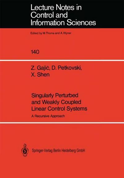 Singularly Perturbed and Weakly Coupled Linear Control Systems