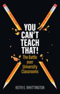 You Can’t Teach That!