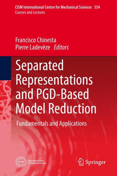 Separated Representations and PGD-Based Model Reduction