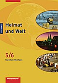 Heimat und Welt - Ausgabe 2007 für Hauptschulen in Nordrhein-Westfalen: Arbeitsheft 5 / 6