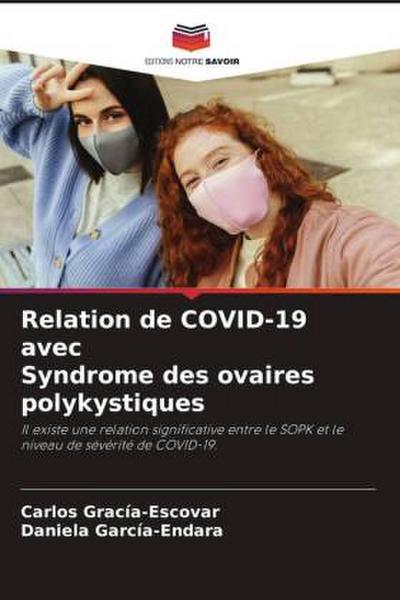 Relation de COVID-19 avec Syndrome des ovaires polykystiques