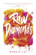 Raw Diamonds