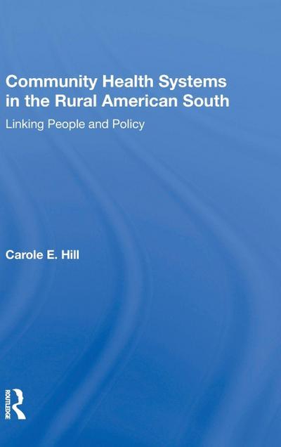 Community Health Systems In The Rural American South