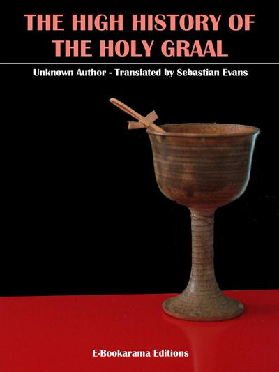 The High History of the Holy Graal