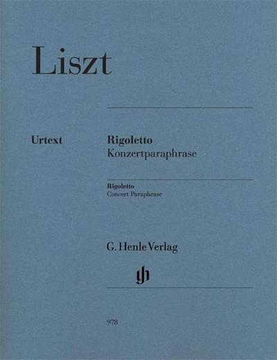 Franz Liszt - Rigoletto - Konzertparaphrase