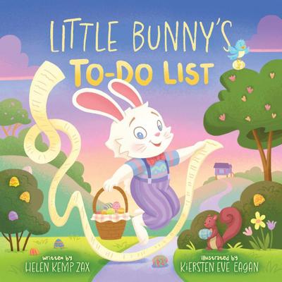 Little Bunny’s To-Do List (a Magical List Book)