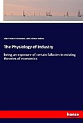 The Physiology of Industry