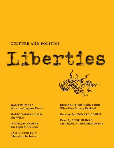 Liberties Journal of Culture and Politics