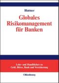 Globales Risikomanagement für Banken