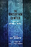 The Uncertain Center