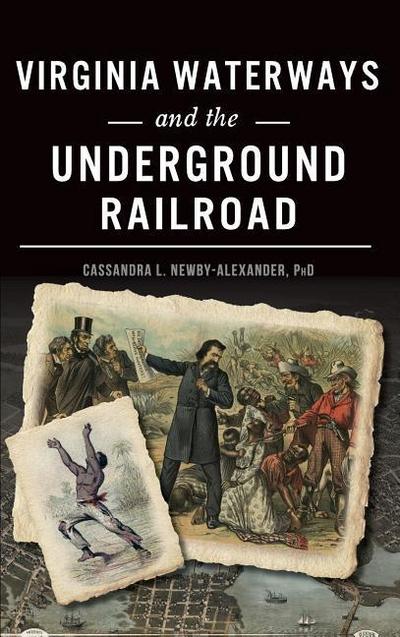 Virginia Waterways and the Underground Railroad