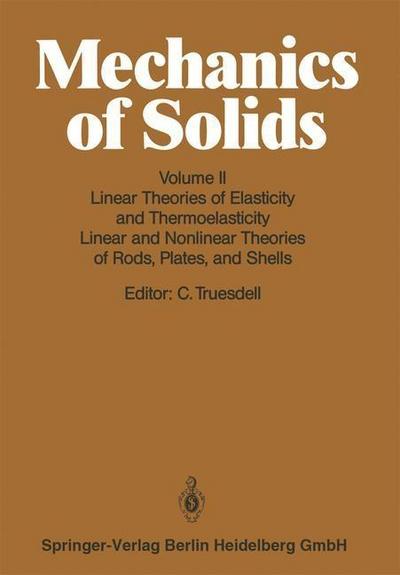 Linear Theories of Elasticity and Thermoelasticity