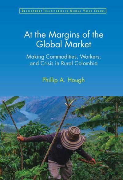 At the Margins of the Global Market