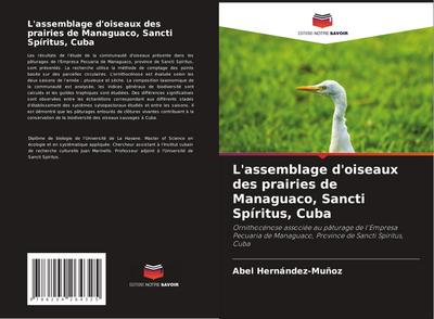 L’assemblage d’oiseaux des prairies de Managuaco, Sancti Spíritus, Cuba