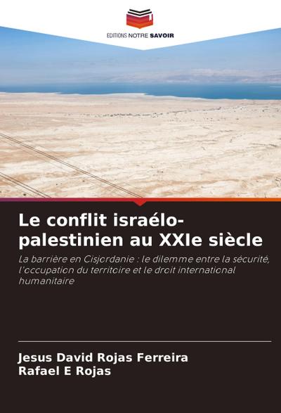 Le conflit israélo-palestinien au XXIe siècle