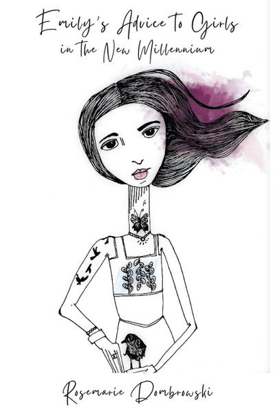 Emily’s Advice to Girls in the New Millennium