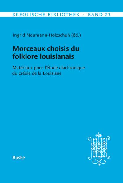 Morceaux choisis du folklore louisianais