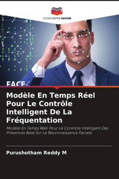 Modèle En Temps Réel Pour Le Contrôle Intelligent De La Fréquentation