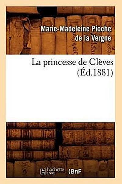 La Princesse de Clèves (Éd.1881)