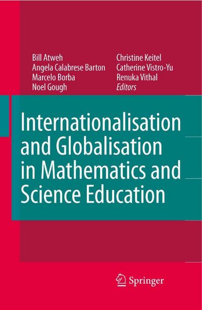 Internationalisation and Globalisation in Mathematics and Science Education