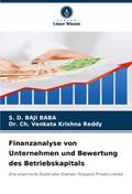 Finanzanalyse von Unternehmen und Bewertung des Betriebskapitals