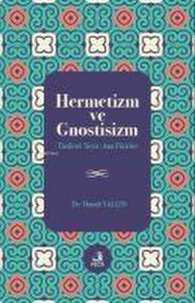 Hermetizm ve Gnostisizm