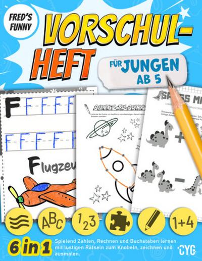 Fred´s Funny Vorschulheft für Jungen (ab 5 Jahre)