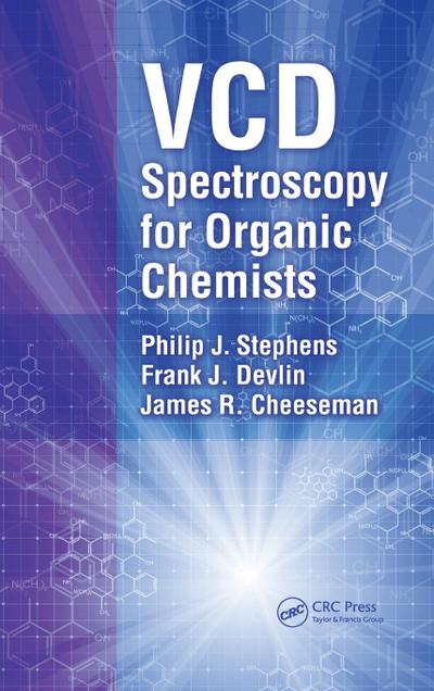 VCD Spectroscopy for Organic Chemists