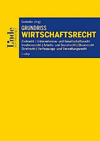 Grundriss Wirtschaftsrecht