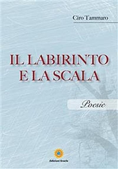 Il labirinto e la scala