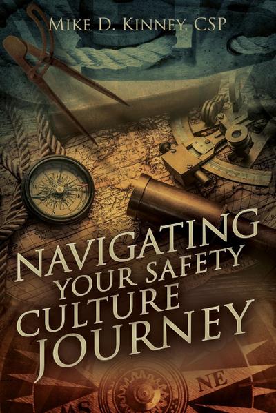 Navigating Your Safety Culture Journey