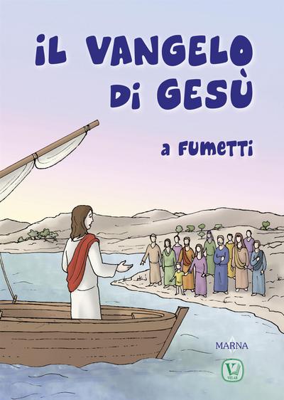 Il Vangelo Di Gesù a fumetti