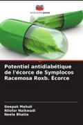 Potentiel antidiabétique de l’écorce de Symplocos Racemosa Roxb. Écorce