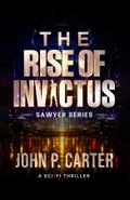The Rise of Invictus