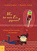 Wer hat mein Eis gegessen?/Quién se ha comido mi h