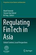 Regulating FinTech in Asia