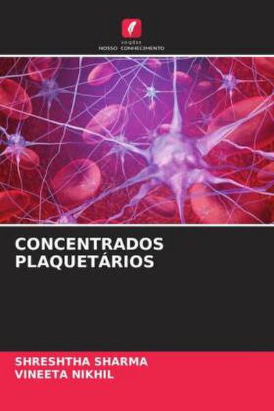 CONCENTRADOS PLAQUETÁRIOS
