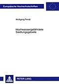 Hochwassergefährdete Siedlungsgebiete
