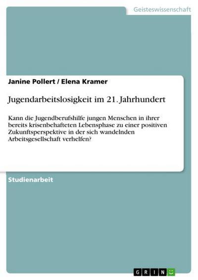Jugendarbeitslosigkeit im 21.Jahrhundert