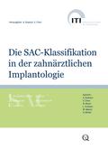 Die SAC-Klassifikation in der zahnärztlichen Implantologie von Anthony Dawson | Ebook