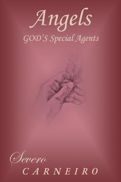Angels - God’s Special Agents
