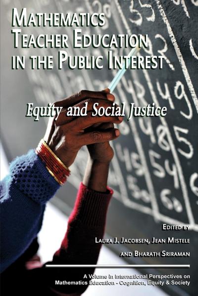 Mathematics Teacher Education in the Public Interest