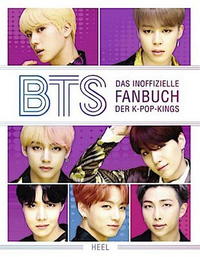 BTS Das inoffizielle Fanbuch der K-Pop-Kings