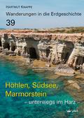 Höhlen, Südsee, Marmorstein - unterwegs im Harz