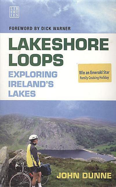 Lakeshore Loops: Exploring Ireland’s Lakes