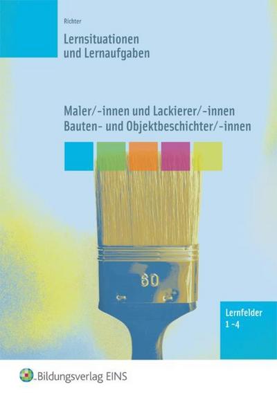 Maler/-innen, Lackierer/-innen, Bauten- und Objektbeschichter/-innen