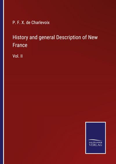 History and general Description of New France