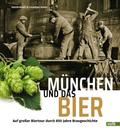 München und das Bier