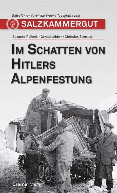 Rolinek,Hitlers Alpenfestg