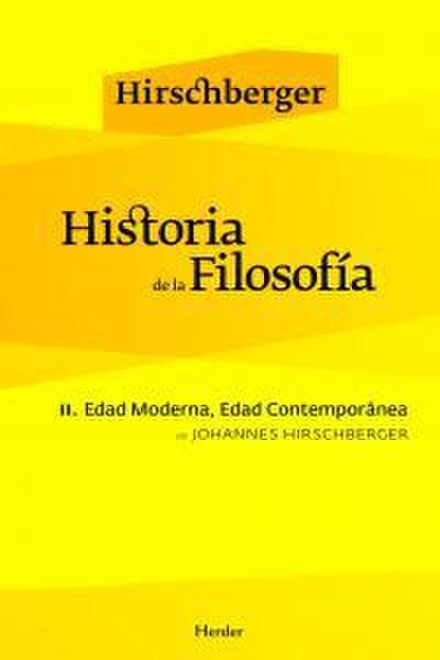 Historia de la filosofía II : Edad Moderna, Edad Contemporánea
